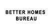 Better Homes Bureau