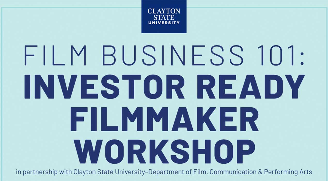 A banner for the first-ever "Film Business 101: Investor Ready Filmmaker Workshop"